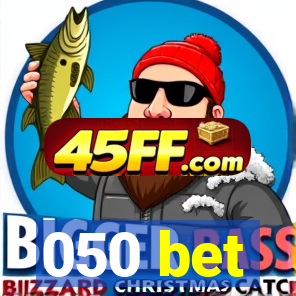 050 bet